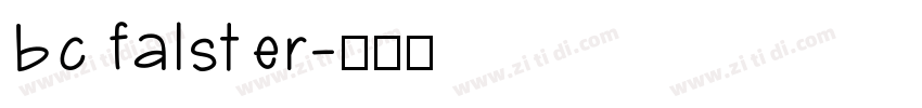 bc falster字体转换
